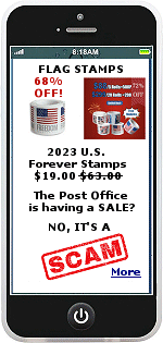 The number of counterfeit stamps being sold from online platforms has escalated. Scammers peddle fake stamps on social media marketplaces, e-commerce sites via third party vendors, and other websites. Counterfeit stamps are often sold in bulk quantities at a significant discount�anywhere from 20 to 70 percent of their face value. That�s a tell-tale sign they�re bogus.